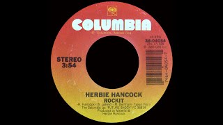 Herbie Hancock  Rockit 1983 ElectroFunk Purrfection Version [upl. by Adnirak359]