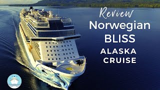 Norwegian Bliss Alaska Cruise Review [upl. by Temirf]