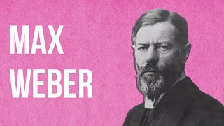 SOCIOLOGY  Max Weber [upl. by Oznarol]