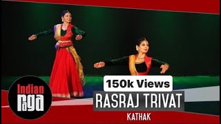 Kathak  Pandit Rajendra Gangani Rasraj Trivat  Padhant  Best of Indian Classical Dance [upl. by Ahsas351]