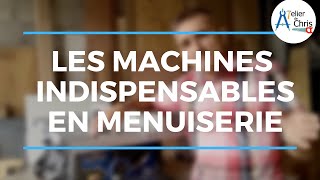 Machines datelier indispensables pour démarrer en menuiserie [upl. by Jacie]