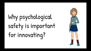 Why psychological safety is important for innovating [upl. by Chlori]