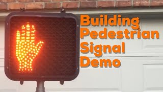 Building a Pedestrian Signal Demo [upl. by Ellette]