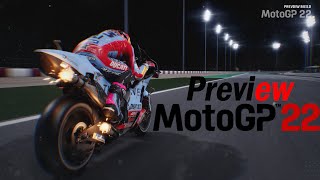 MotoGP 22 Preview  First Play [upl. by Jasmine]