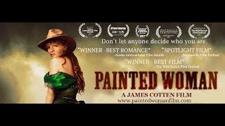 OFFICIAL PAINTED WOMAN TRAILER [upl. by Delilah301]