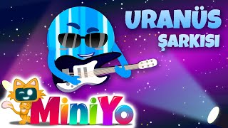 Uranüs Şarkısı  Miniyo Gezegen Şarkıları [upl. by Dronski]