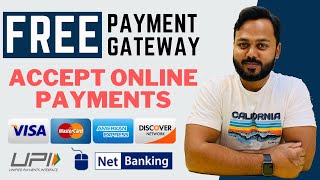 Accept Online Payments on Website  100 FREE Payment Gateway [upl. by Sivel]