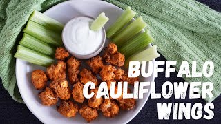 Buffalo Cauliflower Wings in Air Fryer [upl. by Nations]