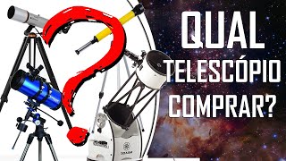 Qual telescópio comprar [upl. by Shina]