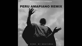 Fireboy Peru Amapiano version Prod By Nektunez [upl. by Nivk356]