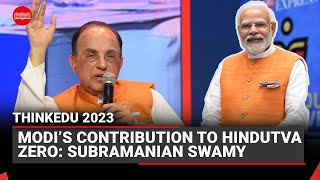 Modi’s contribution to Hindutva zero Subramanian Swamy [upl. by Ydnis]