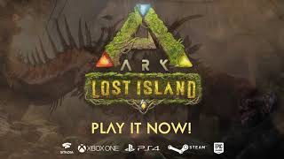 Introducing ARK Lost Island Free DLC [upl. by Yenal]