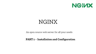 Part 1  NGINX Web Server  Installation amp Configuration [upl. by Kissee]