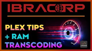 Mastering Plex with RAM Transcoding on Unraid Expert Tips [upl. by Nottarts]