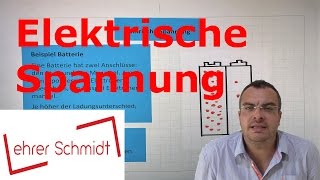 Elektrische Spannung  Elektrizität  Physik  Lehrerschmidt [upl. by Caressa]