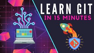 Learn Git In 15 Minutes [upl. by Rellia]