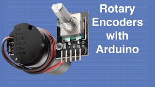 Using Rotary Encoders with Arduino [upl. by Laraine]