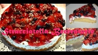 Stracciatella  Beerentorte zum Muttertag  Stracciatella  berry mix cake for mothers day [upl. by Ellimahs]