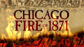 Lessons from History The Chicago Fire of 1871 [upl. by Patton]