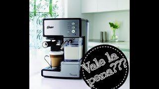 Cafetera o máquina para Capuchino y Expresso Oster Primalatte Valdrá la pena [upl. by Adnuhser]