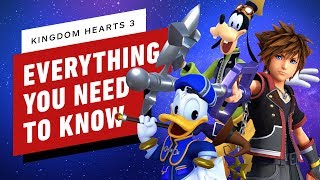 Kingdom Hearts 3 Everything You Need to Know [upl. by Stoffel]