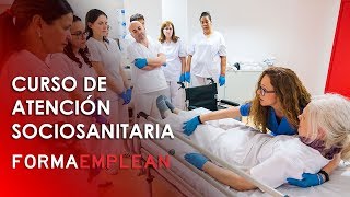 Curso de Atención Sociosanitaria de FORMAEMPLEAN [upl. by Adnole]