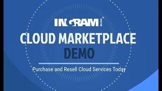 Ingram Micro Cloud Marketplace Demo [upl. by Cummins]