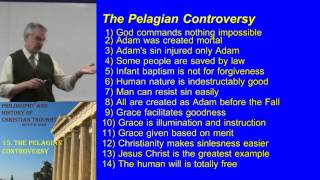 31 The Pelagian Controversy [upl. by Essex940]