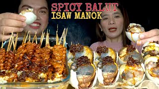 SPICY BALUT amp ISAW MANOK MUKBANG  FILIPINO STREET FOOD  MUKBANG PHILIPPINES [upl. by Jollenta528]