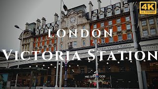 London Victoria Station Walk Through England 4K [upl. by Rihana834]