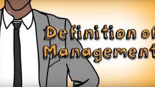 Definition of Management [upl. by Nazler]