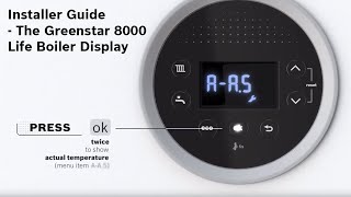 Installer Guide – The Greenstar 8000 Life Boiler Display [upl. by Malamut804]