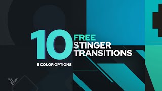 10 Free Stinger Transitions [upl. by Claude]