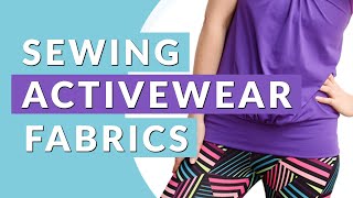 Guide to Activewear Fabrics How to Sew Your Own Workout Wear [upl. by Turpin]