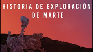 Historia de exploración de Marte y sus distintas aportaciones a la Misión 2020 Perseverance [upl. by Eeresed942]