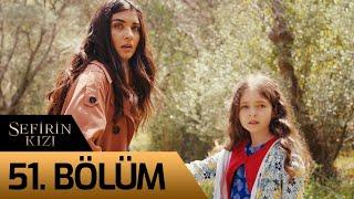 Sefirin Kızı 51 Bölüm [upl. by Forrer]