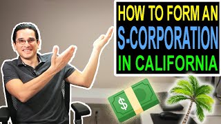 How To Form an SCorporation in California Part 1 of 3 [upl. by Rufford956]