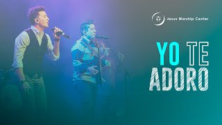 Yo Te Adoro  Jesus Worship Center Feat EMIRSENSINI Live Video Oficial [upl. by Leohcin315]