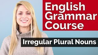 English Grammar Course  Irregular Plural Nouns 3 [upl. by Acebber]