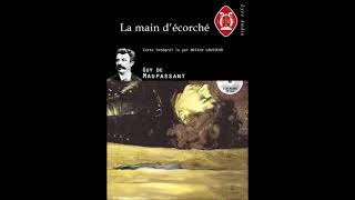 La main décorché  Guy de Maupassant  Texte intégral FR [upl. by Karas240]