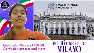 Everything about Politecnico Di Milano  Application Process  POLIMI  TOP RANKED UNIVERSITY [upl. by Knorring595]