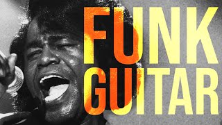 A Beginners Guide To Funk Guitar [upl. by Lein]