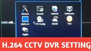 H264 CCTV DVR SETTINGDVR SETTINGDVR FUNCTIONDVR ALL SETTINGS [upl. by Yeliab]