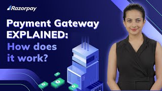 What is a Payment Gateway and How Does It Work [upl. by Nickolai]