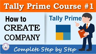 Tally Prime How to Create Company  Chapter 1  Learn Tally [upl. by Ruelle]