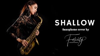 Shallow Lady Gaga Saxophone Cover by felicitysaxophonist [upl. by Pineda]