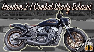 Freedom Performance 21 Combat Shorty Exhaust for Indian Scout Bobber [upl. by Haleehs]