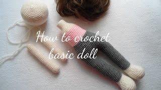 HOW TO CROCHET BASIC DOLL [upl. by Aurea]