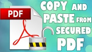 How to copy and paste from secured PDF Unlock PDF [upl. by Mighell]