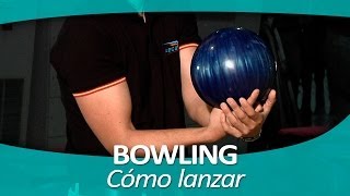 BOWLING 5 Cómo lanzar [upl. by Eyak]